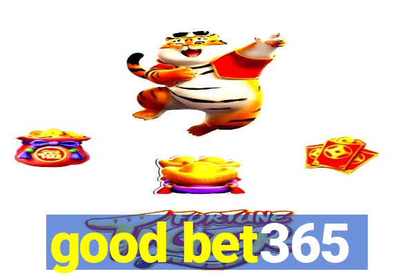 good bet365